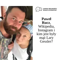 Paweł Rucz - kim jest? Biografia, kariera i osiągnięcia