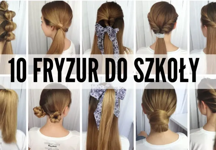 Jak zrobić fajne fryzury: 10 prostych sposobów na modny look