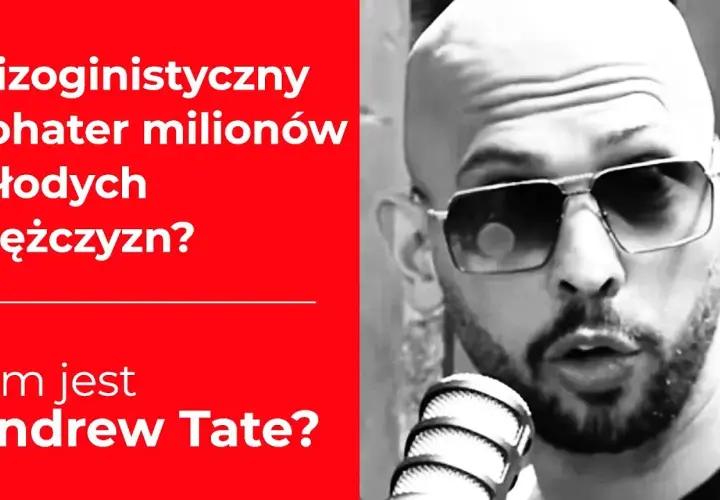 Kim jest Andrew Tate? Kontrowersyjny milioner i influencer