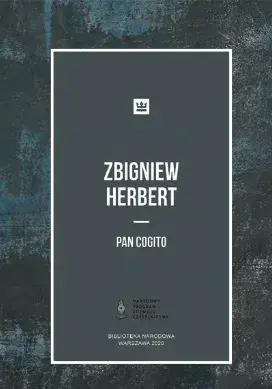 Kim jest Pan Cogito? Postać z poezji Herberta - analiza
